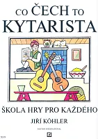 Every Czech is Guitarist by Jiri Kohler (Każdy Czech to gitarzysta – Jiří Kohler)  szkoła gry dla każdego