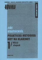 Practical methodics for clarinet I. (first phase) by Jiri Kratochvil