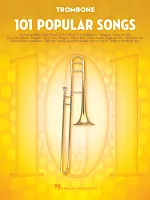 101 Popular Songs for Trombone / pozoun