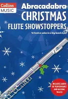 Abracadabra Christmas Showstoppers + Audio Online / příčná flétna