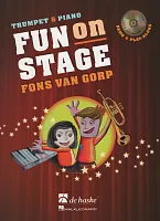 Fun on Stage + CD / easy and funny pieces for trumpet and piano