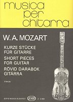 Musica per chitarra: Mozart - SHORT PIECES / guitar