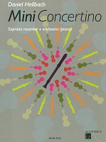 Hellbach: Mini Concertino + CD / zobcová flétna a orchestr (klavír)