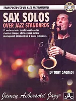 SAX SOLOS over Jazz Standards + CD // Bb / Eb instruments