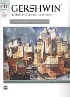 Gershwin: THREE PRELUDES for the Piano + CD / tři preludia pro středně a více pokročilé klavíristy