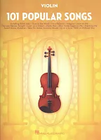 101 Popular Songs for Violin / housle