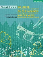 Chmura, Tomáš: On The Meadow / 5 łatwych utworów na mały bęben i fortepian