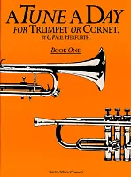 A Tune a Day for Trumpet or Cornet / škola hry na trumpetu