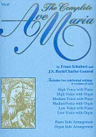 AVE MARIA, The Complete by F.Schubert & J.S Bach/Ch.Gounod    vocal (high,medium,low) & piano (organ)