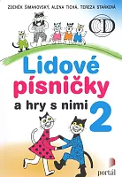 LIDOVÉ PÍSNIČKY a hry s nimi 2 + CD