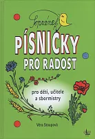 Sopránek - Písničky pro radost + CD / pro děti, učitele a sbormistry