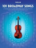 101 Broadway Songs for Violin / 101 muzikálových melodií pro housle