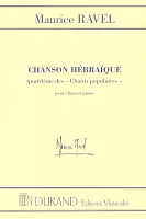 RAVEL: CHANSON HEBRAIQUE / vocal + piano