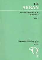 ARBAN: Sto elementárních etud pro trubku I (cvičení 1-50) / trumpeta