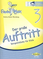 Fiedel Max 3 - Der große Auftritt / viola - klavírní doprovody