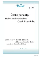 České pohádky (op. 201) / akordeonové album pro děti