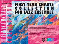 First Year Charts Collection For Jazz Ensemble + Audio Online / conductor