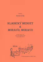 CLASSICAL MENUET & MORAVO,MORAVO for two Bb instruments & piano accompaniment