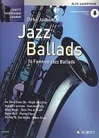 JAZZ BALLADS (16 famous jazz ballads) + Audio Online / altový saxofon a klavír