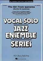 THE GIRL FROM IPANEMA - Vocal Solo with Jazz Ensemble / partitura + party