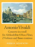 Vivaldi: Concerto in A minor / treble recorder (oboe, flute), 2x violins and basso continuo (piano, cello)