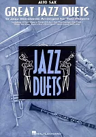 GREAT JAZZ DUETS - 15 skvělých jazzových standardů pro dva hráče / altový saxofon