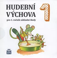 HUDEBNÍ VÝCHOVA PRO 1.ročník ZŠ  -  CD