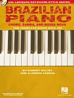 BRAZILIAN PIANO - The Complete Guide + Audio Online / klavír