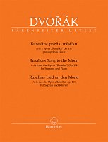 Dvořák: Rusalka's Song to the Moon / soprano voice and piano