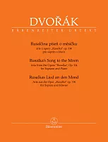 Dvořák: Rusalka's Song to the Moon / soprano voice and piano