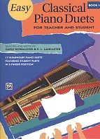 EASY CLASSICAL PIANO DUETS 1 -  Teacher and Student