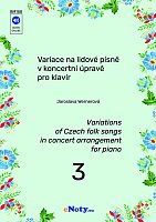 Variations on Czech folk songs in concert arrangement for piano 3