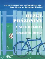 HEZKÉ PRÁZDNINY - jazzové skladbičky pro začínající klavíristy