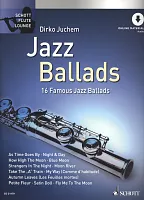 JAZZ BALLADS (16 nádherných jazzových balad) + Audio Online / příčná flétna a klavír