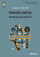 Šimíček, Jaroslav: Putování zemí Ra  + Audio Online / čtyři skladby pro příčnou flétnu a klavír