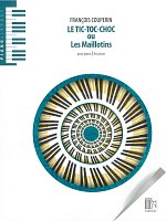 Couperin: LE TIC-TOC-CHOC ou Les Maillotins / klavír