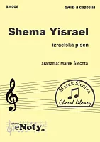 Shema Yisrael - izraelská píseň / SATB a cappella