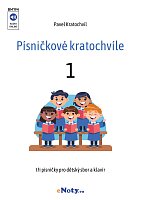 Písničkové kratochvíle 1 / tri piesne pre detský zbor a klavír (česky)