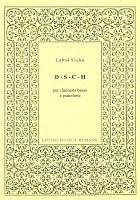 Sluka: D-S-C-H per clarinetto basso e pianoforte / basový klarinet a klavír