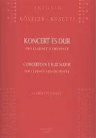 Concerto in E FLAT MAJOR for clarinet and orchestra (piano reduction) by Antonin Rossler-Roseti   clarinet & piano