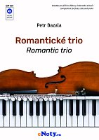 Bazala: Romantické trio / priečna flauta, violončelo a klavír