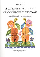 HUNGARIAN CHILDREN´S SONGS  two violoncellos