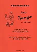 Rosenheck: Just a TANGO and more... / pět snadných skladeb pro trio zobcových fléten (SSA)