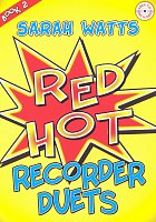 Red Hot 2 + CD / 10 easy pieces for recorder duets + piano