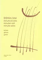 MINUTOVÁ SÓLA (Solo na minutę) - Štěpán Rak – drobne utwory dla początkujących gitarzystów