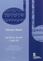 Letěla tudy labutě / vocal (soprano) and piano (in Czech)