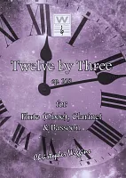 Wiggins: TWELVE BY THREE op. 108 / flute (oboe), clarinet and bassoon