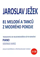 JAROSLAV JEŽEK - 81 melodií a tanců z modrého pokoje + 2x CD / klavír sólo