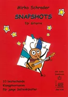 SNAPSHOTS für Gitarre + Audio Online / 10 snadných kytarových fantazií