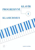 Progresivní klavír - Klasicismus 1